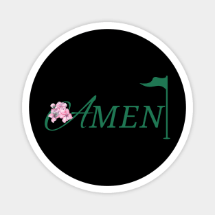 AMEN MASTERS GOLF Magnet